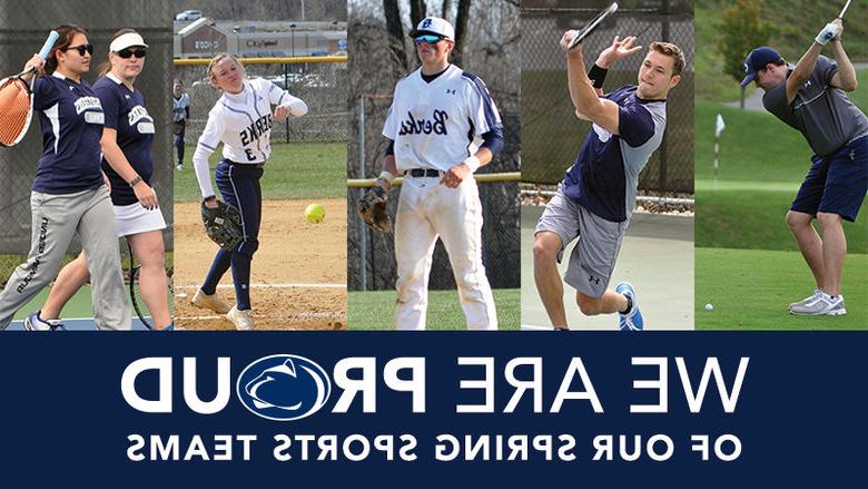 photos of students playing gold, men's tennis, baseball, softball, and women's tennis above a banner that says "We are proud of our spring sports teams"